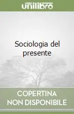 Nuova Collezione Sociologia del presente