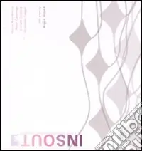 Professionale InsOut of a Live Communication Project. Ediz. italiana e inglese