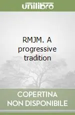 Di Tendenza RMJM. A progressive tradition