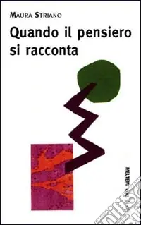 Quando il pensiero si racconta Occasione