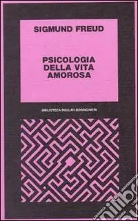 Psicologia della vita amorosa Subito Disponibile