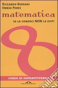 Ordina Subito Matematica. Corso di sopravvivenza