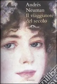Il Viaggiatore del secolo Compra Online