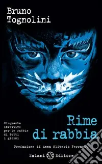 Spedizione Espresso Rime di rabbia. Cinquanta invettive per la rabbia di tutti i giorni