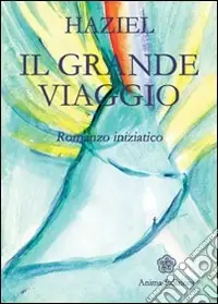 Il grande viaggio Super Prezzo