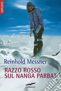Razzo rosso sul Nanga Parbat Compra Adesso
