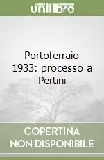 Portoferraio 1933 processo a Pertini Offerta Del Giorno