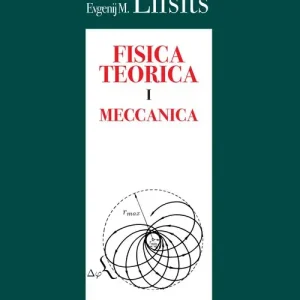 Fisica teorica. Vol. 1 Meccanica Ordina Subito