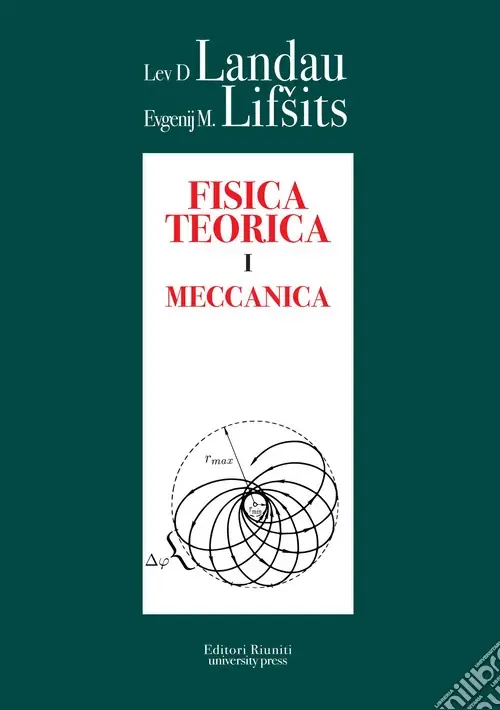 Fisica teorica. Vol. 1 Meccanica Ordina Subito