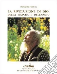 La Rivoluzione di Dio, della natura e dell‘uomo Popolare