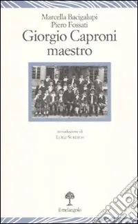 Giorgio Caproni maestro Must-Have