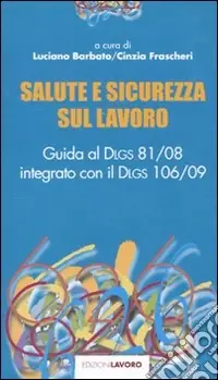 Salute e sicurezza sul lavoro Prezzo Ridotto