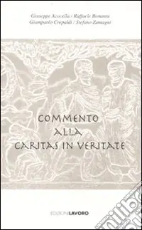 Commento alla «Caritas in Veritate» Economico