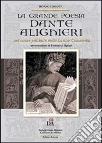 Promozione Esclusiva Dante Alighieri. Nel cuore pulsante della Divina Commedia. La grande poesia