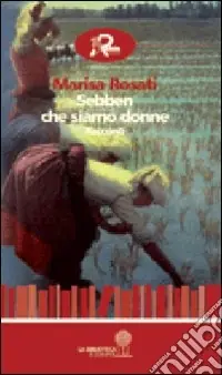Sebben che siamo donne Prezzo Ridotto