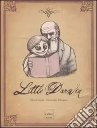 Little Darwin. Ediz. illustrata Offerta Speciale