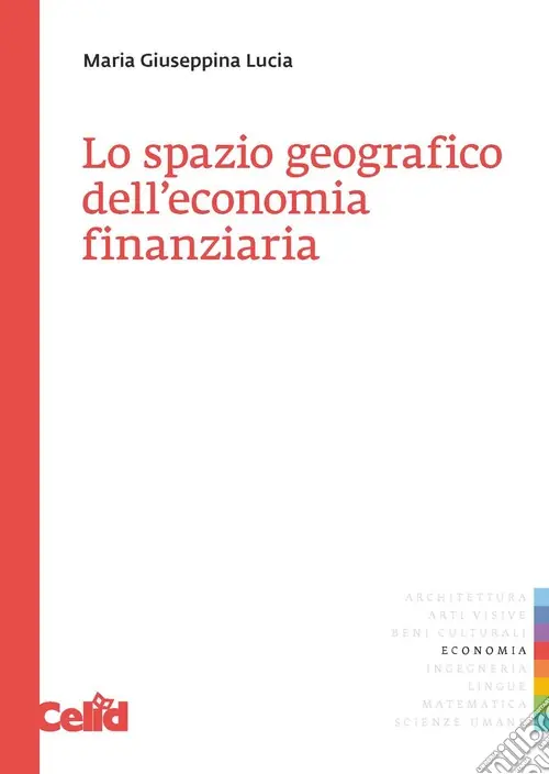 Lo spazio geografico dell‘economia finanziaria Ultima Occasione