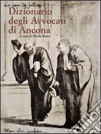 Dizionario degli avvocati di Ancona Promo Stagionale