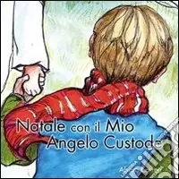 Prezzo Conveniente Natale con il mio angelo custode