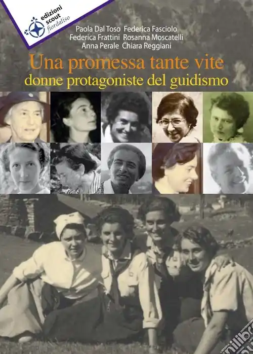 Una Promessa, tante vite. Donne protagoniste del guidismo Ordina Subito