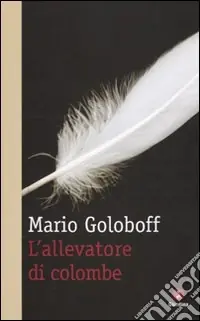 Compra Adesso L‘Allevatore di colombe