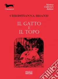 Esclusivo Il Gatto e il topo