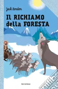 Spedito Oggi Il Richiamo della foresta