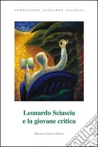 Leonardo Sciascia e la giovane critica Ordina Subito