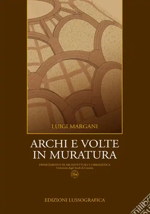 Archi e volte in muratura Esclusivo