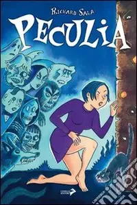 Occasione Imperdibile Peculia. Le strane avventure di una strana ragazza