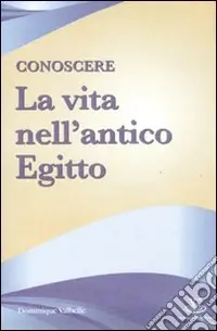 Conoscere la vita nell‘antico Egitto Promozione