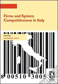 Firms and system competitiveness in Italy Spedizione Espresso