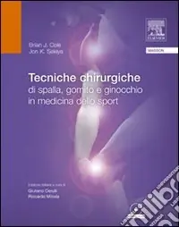 Prezzo Conveniente Tecniche chirurgiche di spalla, gomito e ginocchio in medicina dello sport