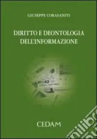 Diritto e deontologia dell‘informazione Nuova Collezione