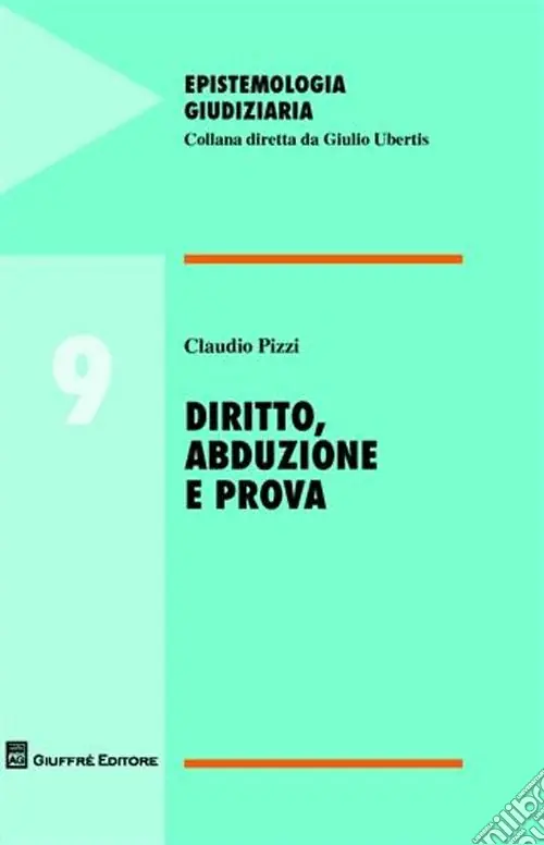Diritto, abduzione e prova Ultimissimo Modello