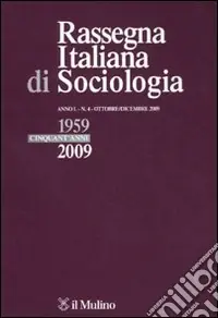 Miglior Prezzo Rassegna italiana di sociologia (2009). Vol. 4