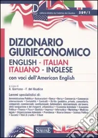 Dizionario giurieconomico. English-italian, italiano-inglese. Con voci dell‘american english. Ediz. bilingue Compra Oggi Stesso