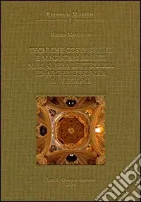 Tecniche costruttive e magisteri edilizi nell‘opera letteraria e architettonica di Vittone. Ediz. illustrata Compra Oggi Stesso