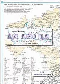 Atlante linguistico italiano. Vol. 2 La famiglia e le età dell‘uomo Acquista Ora