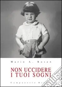 Non uccidere i tuoi sogni Compra Online