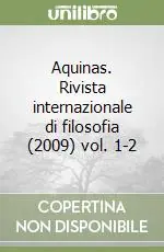 Aquinas. Rivista internazionale di filosofia (2009) vol. 1-2 Offerta Speciale