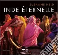 Inde éternelle. Ediz. illustrata Offerta Limitata