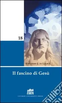 Il fascino di Gesù Esclusivo