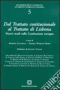 Dal trattato costituzionale al trattato di Lisbona Nuova Collezione