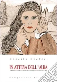 Di Tendenza In attesa dell‘alba. Appunti per servire ad una nuova visione della musica e dell‘arte