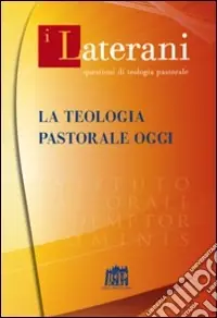La Teologia pastorale oggi Vendita Finale