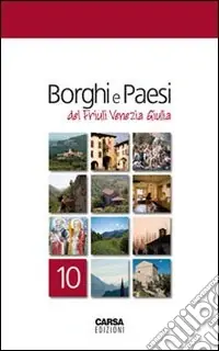 Spedizione Espresso Borghi e paesi del Friuli Venezia Giulia