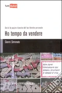 Nuovo Arrivo Ho tempo da vendere