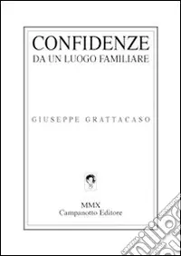 Confidenze da un luogo familiare Prezzo Ridotto