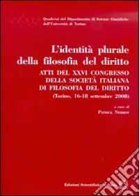 Prezzo Basso L‘identità plurale della filosofia del diritto